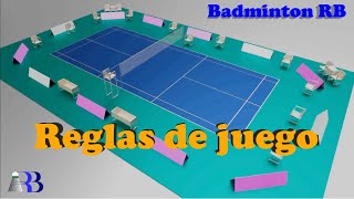 Badminton  Reglas de juego [upl. by Sirromed]