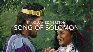 Song of SolomonKJV [upl. by Ohcamac534]