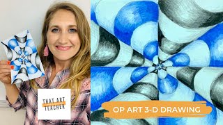 Op Art 3D Drawing  Optical Illusion Art Lesson [upl. by Kester]