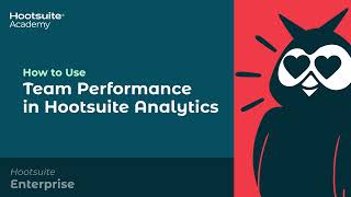 How to Use Team Performance in Hootsuite Analytics [upl. by Airak]