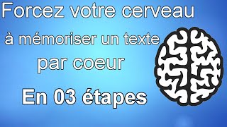 03 étapes pour mémoriser un texte par cœur [upl. by Thetos]