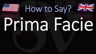 How to Pronounce Prima Facie CORRECTLY [upl. by Htedirem]