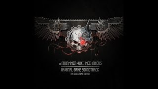 Noosphere Extended  Warhammer 40k Mechanicus OST [upl. by Aknahs924]