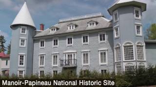 ManoirPapineau National Historic Site  Treasured Heritage in La PetiteNation [upl. by Nofpets709]