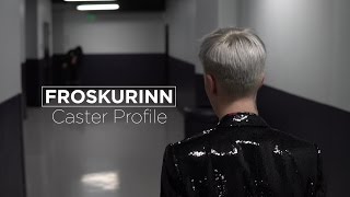 Caster Profile Froskurinn [upl. by Aihsit]