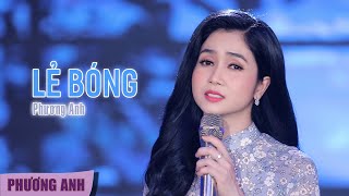 Lẻ Bóng  Phương Anh Official MV [upl. by Otrebireh]