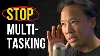 Stop Multitasking Try THIS Instead  Jim Kwik [upl. by Aleekahs486]