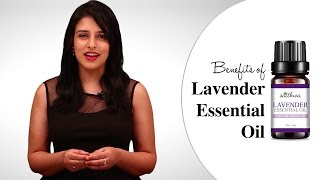 Top 5 Benefits of Lavender Essential Oil amp How You Should Use It [upl. by Orlosky]