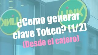 ATM  ¿Como generar clave Token 12 Banco Nacion [upl. by Arrakat]