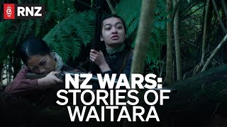 NZ Wars Stories of Waitara  Documentary  RNZ [upl. by Asim]