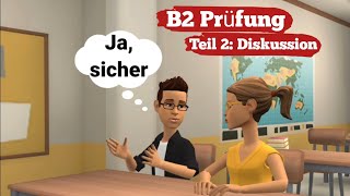 B2 mündliche Prüfung Deutsch  Teil 2 Diskussion  Deutsch lernen [upl. by Swihart]