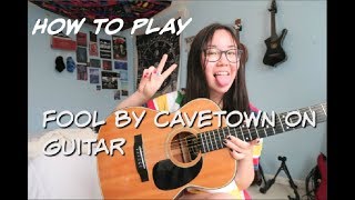 How to play Fool by Cavetown EASY GUITAR TUTORIAL [upl. by Arihsa]