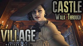 Resident Evil Village  FULL Castle Walk Through  Step by Step  RE8 Guides [upl. by Aihsenad659]