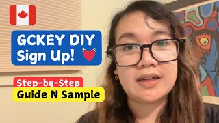 Create Your GCKEY Account DIY  Canada Visa Application  Canada 010 [upl. by Savinirs]