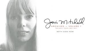 Joni Mitchell  Both Sides Now Official Audio [upl. by Gass397]