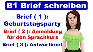 Prüfung B1  DTZ  Brief schreiben 2020  3 wichtige Briefe [upl. by Enibas]