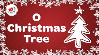 O Christmas Tree O Christmas Tree Carol with Lyrics [upl. by Murrell]