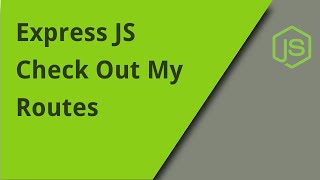 Express JS  Router and Routes [upl. by Case5]