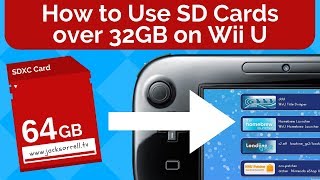 How to Use SD Cards Over 32GB on Wii U [upl. by Ayet]