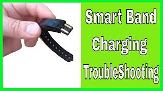 Smart Band How To Charge quotTroubleshooting Guidequot [upl. by Leschen337]