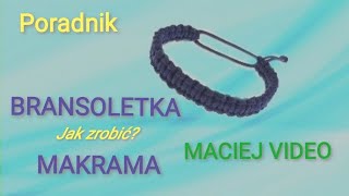 Jak zrobić bransoletkę makrama Poradnik [upl. by Lynnette664]