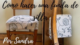 ¡Como hacer funda de silla [upl. by Sane]