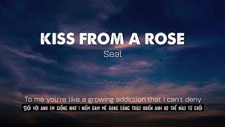 Seal  Kiss From a Rose Lyric  Vietsub [upl. by Maryl]