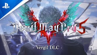 Devil May Cry 5  Vergil DLC Trailer  PS4 [upl. by Jews]