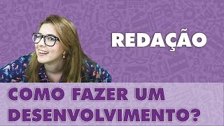 Prof Pamba Como fazer um desenvolvimento Redação 6 [upl. by Aicenat781]