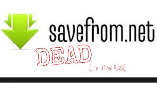 RIP SaveFromNet [upl. by Ilam]