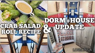 Dorm amp House Update  Crab Salad Roll Recipe  Lorelin Sia [upl. by Melvyn]