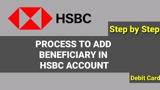 How To Add Beneficiary In HSBC Bank Account  Step by Step Process [upl. by Maible]