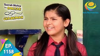 Taarak Mehta Ka Ooltah Chashmah  Epiosde 1158  Full Episode [upl. by Ynnav]