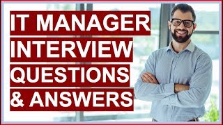 IT MANAGER Interview Questions and Answers PASS your Information Technology Interview [upl. by Tadeo744]