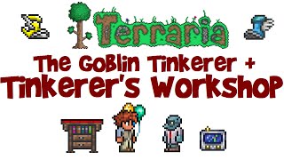 The Goblin Tinkerer amp Tinkerers Workshop Terraria 13 Guide 14 [upl. by Husha530]