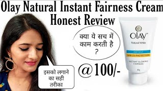 Olay Natural White Light Instant Glowing Fairness Cream Honest Review  Is it worth or not [upl. by Ynohtnakram]