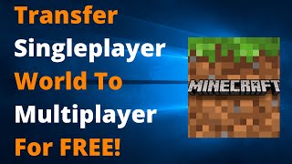 How To Turn Your Minecraft Bedrock Edition Singleplayer World Into A Multiplayer Server For Free [upl. by Ot]