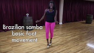 Master Brazilian Samba Footwork Beginners Guide [upl. by Emrich]