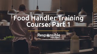 Food Handler Training Course Part 1 [upl. by Cohl404]