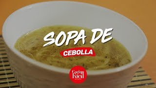 Sopa de cebolla casera  Cocina Fácil [upl. by Ydneh]