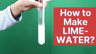 How to make Lime Water CaOH2 at home Chemistry [upl. by Zeiler899]