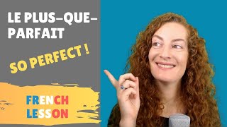 Le plusqueparfait  Leçon de français  The French pluperfect [upl. by Dlorah]