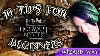 10 Tips for Hogwarts Mystery Beginners Full Explanation Spoiler Free [upl. by Alyhc]