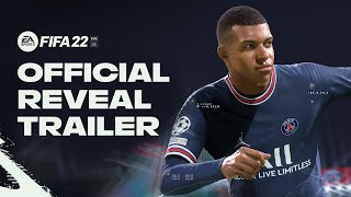 FIFA 22  Official Reveal Trailer [upl. by Anyer289]