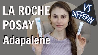 LA ROCHE POSAY ADAPALENE GEL VS DIFFERIN GEL DR DRAY [upl. by Rawlinson]