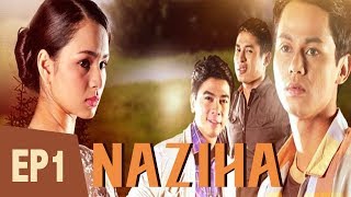 FULL Naziha  Episod 1 [upl. by Fulks]