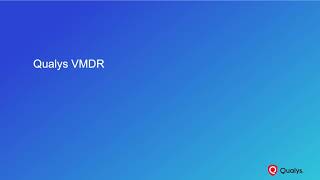 Introduction to Qualys VMDR [upl. by Inattyrb]