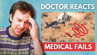 Doctor Reacts to Medical Fails [upl. by Eikcor]