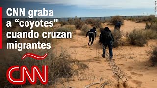 Así cruzan los quotcoyotesquot a personas en la frontera CNN graba operación de tráfico de inmigrantes [upl. by Ilana]