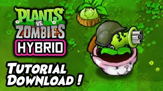 TUTORIAL DOWNLOAD amp INSTAL Plants vs Zombies Hybrid ENGLISH PC [upl. by Jarad234]